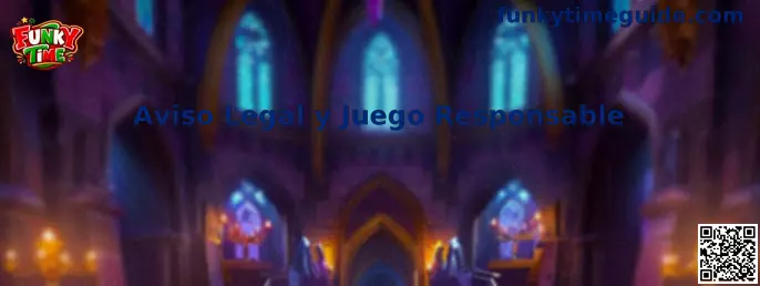 Aviso Legal y Juego Responsable de Funky Time