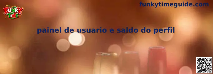 Painel de usuario e saldo do perfil en Funky Time