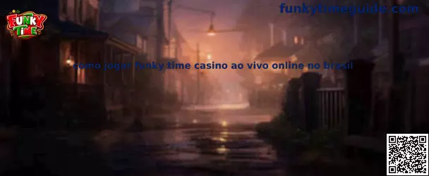 Como jogar Funky Time casino ao vivo online no Brasil
