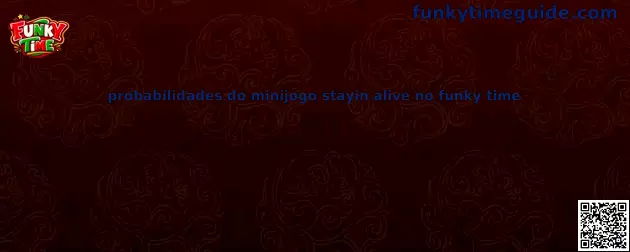Probabilidades Stayin Alive
