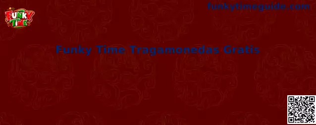 Funky Time Tragamonedas Gratis
