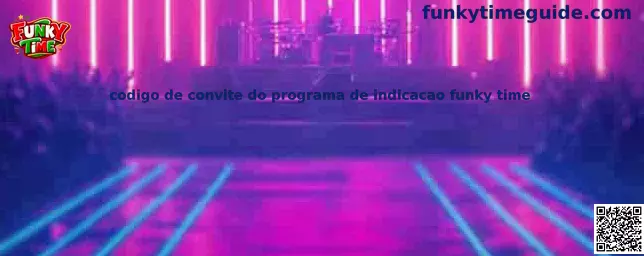 Funky Time Código de Invitación
